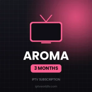 اشتراك أروما AROMA 4K — 3 أشهر