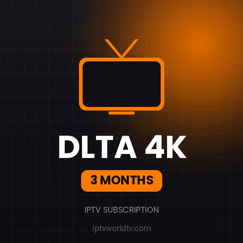 اشتراك دلتا DLTA 4K — 3 أشهر